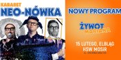 Kabaret Neo-Nwka z nowym programem w Elblgu