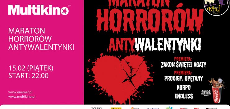 ENEMEF: Antywalentynki – Maraton Horrorw 15 lutego 2019 w Multikinie