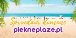 OKAZJA! Agencja sprzeda domen piekneplaze.pl