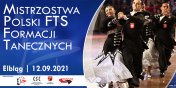 Poznamy najlepsze formacje w kraju - Mistrzostwa Polski FTS Formacji Tanecznych