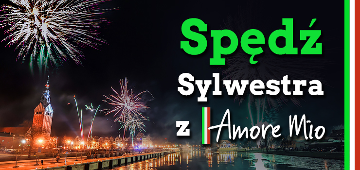 Spd Sylwestra z Amore Mio! Zostao niewiele miejsc!