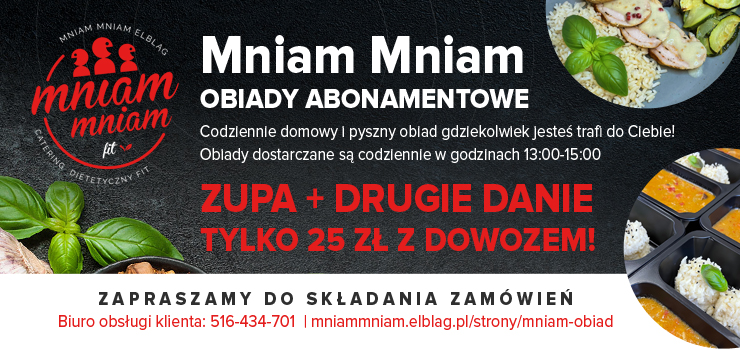 Obiad abonamentowy Mniam Mniam Fit w Elblgu. Pyszny jak u mamy!