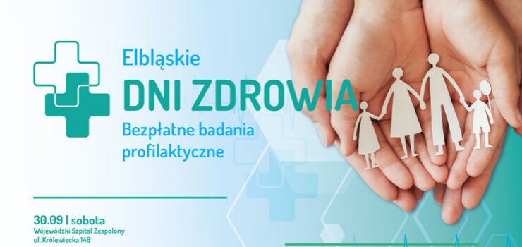 Elblskie Dni Zdrowia  bezpatne badania profilaktyczne