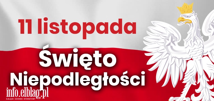 Dzi Narodowe wito Niepodlegoci - z wdzicznoci dla tych, dziki ktrym dzi yjemy w niepodlegej Polsce