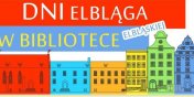 Dni Elblga w Bibliotece Elblskiej