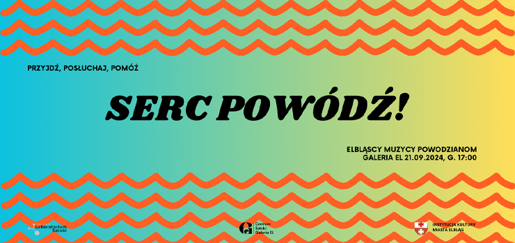 SERC POWD! Elblscy muzycy powodzianom