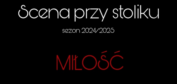 Scena przy stoliku sezon 2024/2025