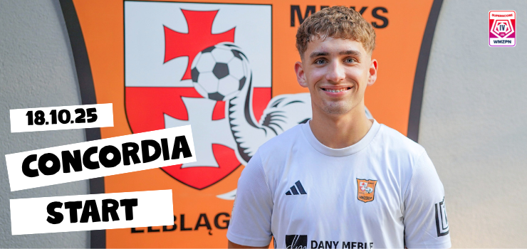 Hit w Elblągu. Concordia kontra Start (transmisja)