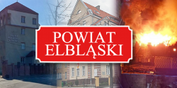Powiat elbl�ski reaguje po po�arach w Elbl�gu. Planuje�audyt i inwestycje w�bezpiecze�stwo