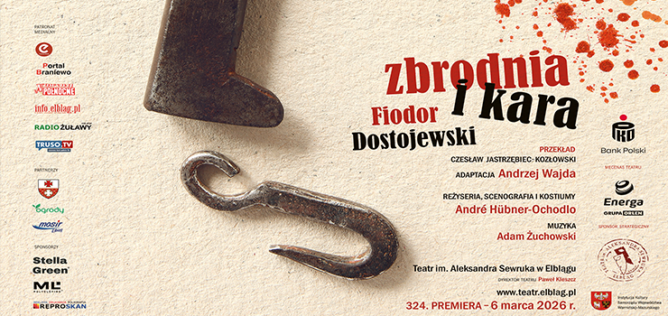 Teatr sumienia w Elbl�gu. Nadchodzi premiera „Zbrodni i kary” 