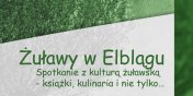 Spotkanie „Żuławy w Elblągu” (08.05.2016)